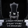 Destined for the Throne (Explicit)