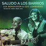 Saludo A Los Barrios (En Vivo)