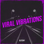 Viral Vibrations