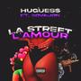 La street, l'amour (feat. SOVAJON)