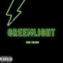 Greenlight (Explicit)