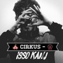 Cirkus (feat. Pelle B) [Explicit]