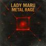 Metal Rage