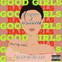 Good Girls Bad (Explicit)