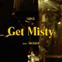 Get Misty (Explicit)