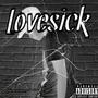 Lovesick (Explicit)