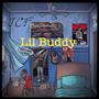 Lil Buddy (Explicit)