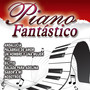 Piano Fantastico