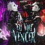 Eu Vou Vencer (Gojo vs Sukuna) (feat. ViguiRaps)