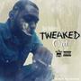 Tweaked Out, Vol. 1 (Explicit)