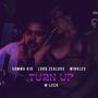 Turn Up (feat. Minkles, GaMMa K-1D & M-Leek) [Explicit]