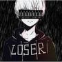 LOSER (Explicit)