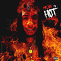 I'm Hot (Explicit)