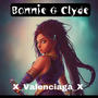 Bonnie & Clyde (Explicit)