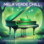 Mela Verde Chill