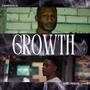 GROWTH (feat. DollarSign Chris) [Explicit]
