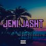 Jemi Jasht (feat. Todi) [Explicit]
