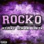 ROCKO (feat. luh T4 & Jay5ive) [Explicit]