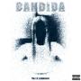 BANDIDA (Explicit)