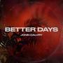 Better Days