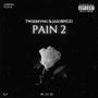 PA1N 2 (feat. Mr. Runaway) [Explicit]