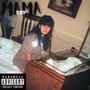 Mama Try (Explicit)