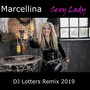 SEXY LADY (DJ Lotters Remix 2019)