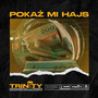 Pokaż mi hajs (Explicit)