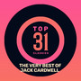 Top 31 Classics - The Very Best of Jack Cardwell