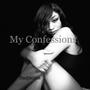 My Confessions (Explicit)