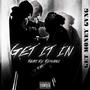 Get It In (feat. Ky_Rømani) [Explicit]