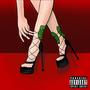 Kick Them Heels Off (feat. Dream$tar) [Explicit]