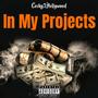 In My Projects (Explicit)