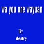 Wa You One Wayuan