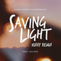 Saving Light (Hixxy Remix)