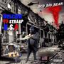 Welcome To Straap USA (Explicit)