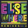 Elsewhere Remixes