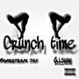 Crunch Time (feat. G.loww) [Explicit]