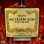 All i know is go (Explicit)