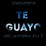 Te Guayo (feat. Usteve & Jose D) [Explicit]