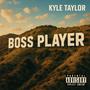 Boss Player (Explicit)