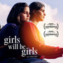 Girls Will Be Girls (Original Motion Picture Soundtrack)