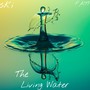 The Living Water