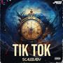 tik tok (Explicit)