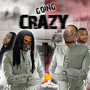 Going Crazy (Explicit)