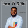 Omo Ti Mobi