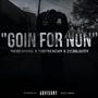 Goin For Nun (feat. RicoCapone & 223Bloody) [Explicit]