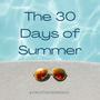 30 Days of Summer, Vol. 3 (Explicit)