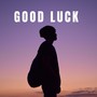 Good Luck (Trance)