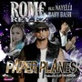 Paper Planes (feat. Nayelli & Baby Bash) - Single [Explicit]